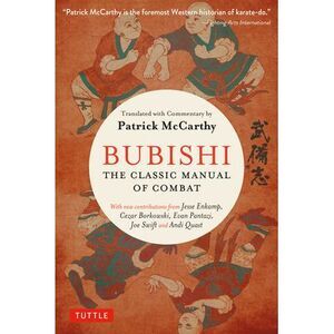 Bubishi: The Classic Manual of Combat -- McCarthy